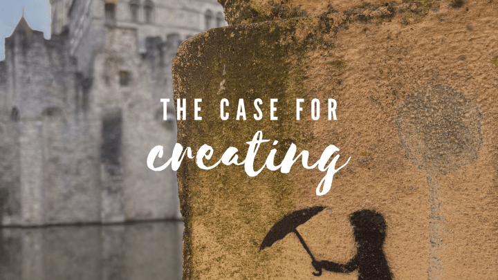 the case for creating