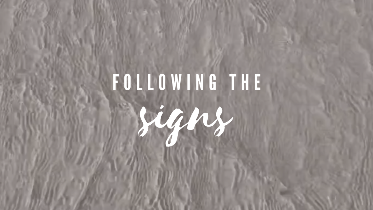 Following the Signs